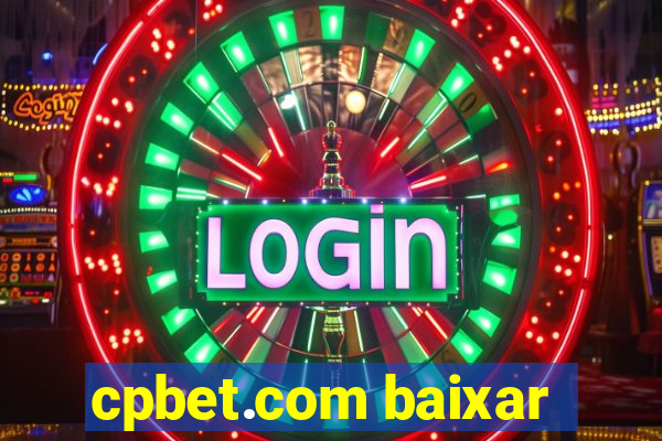 cpbet.com baixar